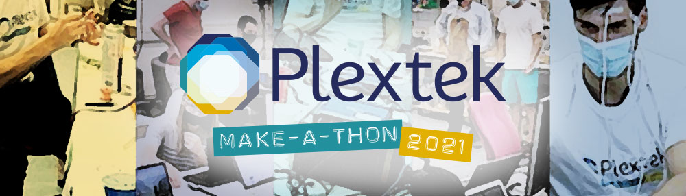 Plextek Makeathon 2021: How to Harness Ideas in a Day